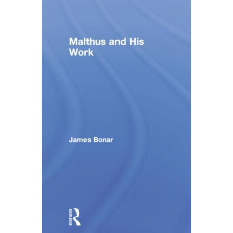 Malthus and His Work