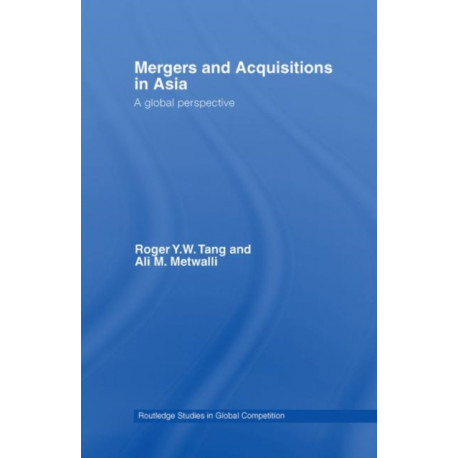 Mergers and Acquisitions in Asia: A Global Perspective