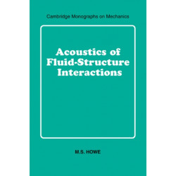 Acoustics of Fluid-Structure Interactions