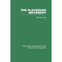 The Playgroup Movement