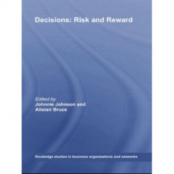 Decisions: Risk and Reward