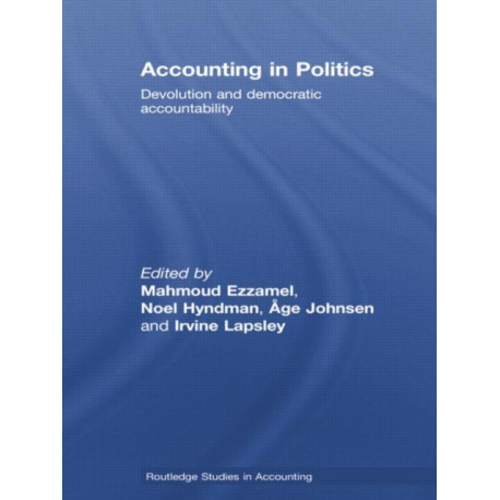 Accounting in Politics: Devolution and Democratic Accountability