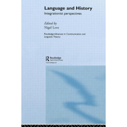 Language and History: Integrationist Perspectives