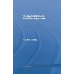 The World Bank and Global Managerialism