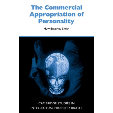The Commercial Appropriation of Personality