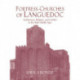 Fortress-Churches of Languedoc: Architecture, Religion and Conflict in the High Middle Ages