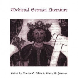 Medieval German Literature: A Companion