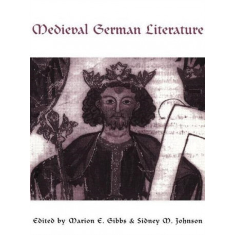 Medieval German Literature: A Companion