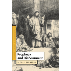 Prophecy and Discernment