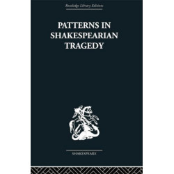 Patterns in Shakespearian Tragedy