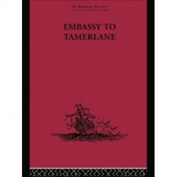 Embassy to Tamerlane: 1403-1406