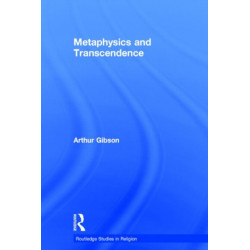 Metaphysics and Transcendence
