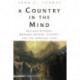A Country in the Mind: Wallace Stegner, Bernard DeVoto, History, and the American Land