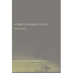 A Theory of Ecological Justice