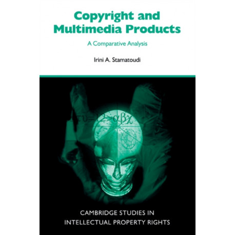 Copyright and Multimedia Products: A Comparative Analysis