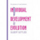 Individual Development and Evolution: The Genesis of Novel Behavior