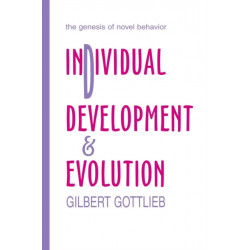 Individual Development and Evolution: The Genesis of Novel Behavior
