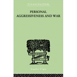 Personal Aggressiveness and War