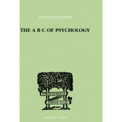 The A B C Of Psychology