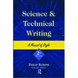 Science and Technical Writing: A Manual of Style