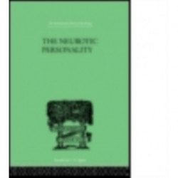 The Neurotic Personality