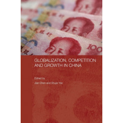 Globalization, Competition and Growth in China
