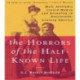 The Horrors of the Half-Known Life: Male Attitudes Toward Women and Sexuality in 19th. Century America