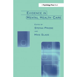 Evidence in Mental Health Care