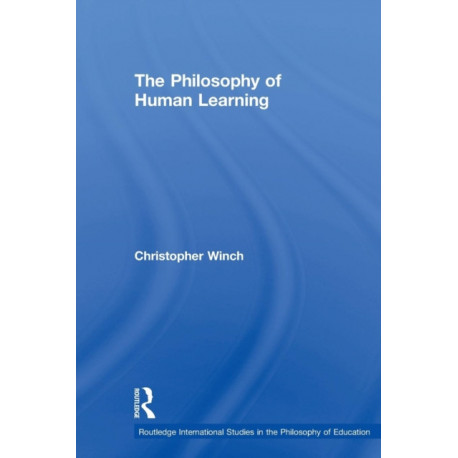 The Philosophy of Human Learning
