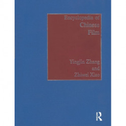 Encyclopedia of Chinese Film