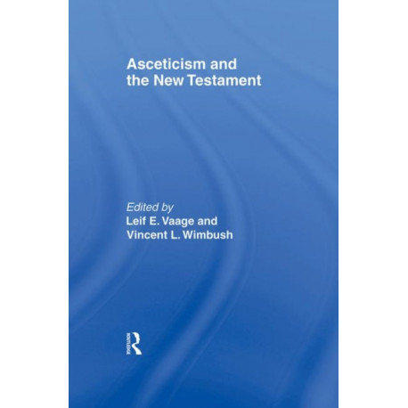 Asceticism and the New Testament