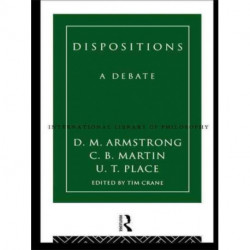 Dispositions: A Debate