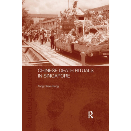 Chinese Death Rituals in Singapore