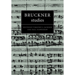 Bruckner Studies: Cambridge Composer Studies
