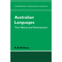 Australian Languages: Their Nature and Development