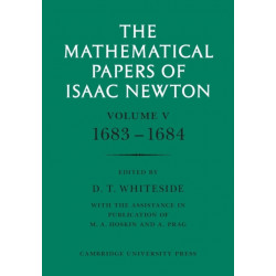 The Mathematical Papers of Isaac Newton: Volume 5, 1683–1684