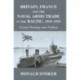 Britain, France and the Naval Arms Trade in the Baltic, 1919 -1939: Grand Strategy and Failure