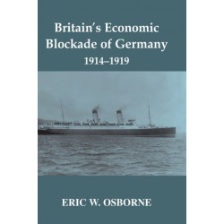 Britain's Economic Blockade of Germany, 1914-1919
