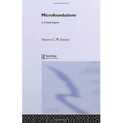 Microfoundations: A Critical Inquiry