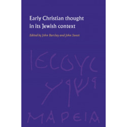 Early Christian Thought in its Jewish Context