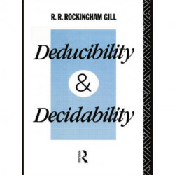 Deducibility and Decidability