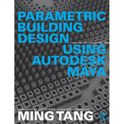 Parametric Building Design Using Autodesk Maya