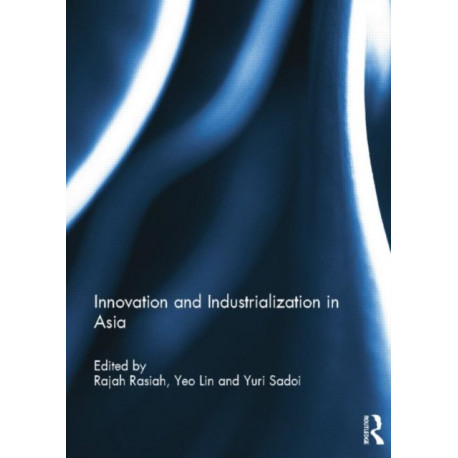 Innovation and Industrialization in Asia