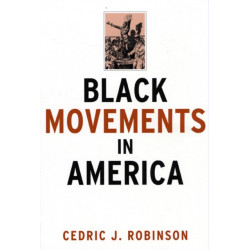 Black Movements in America
