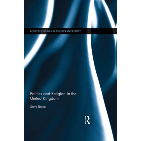 Politics and Religion in the United Kingdom