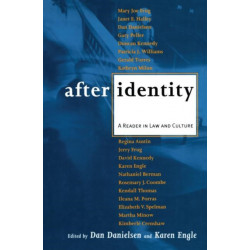 After Identity: A Reader in Law and Culture