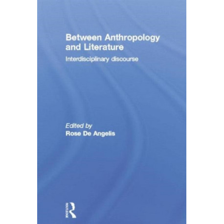 Between Anthropology and Literature