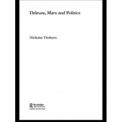 Deleuze, Marx and Politics