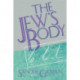 The Jew's Body
