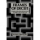 Frames of Deceit